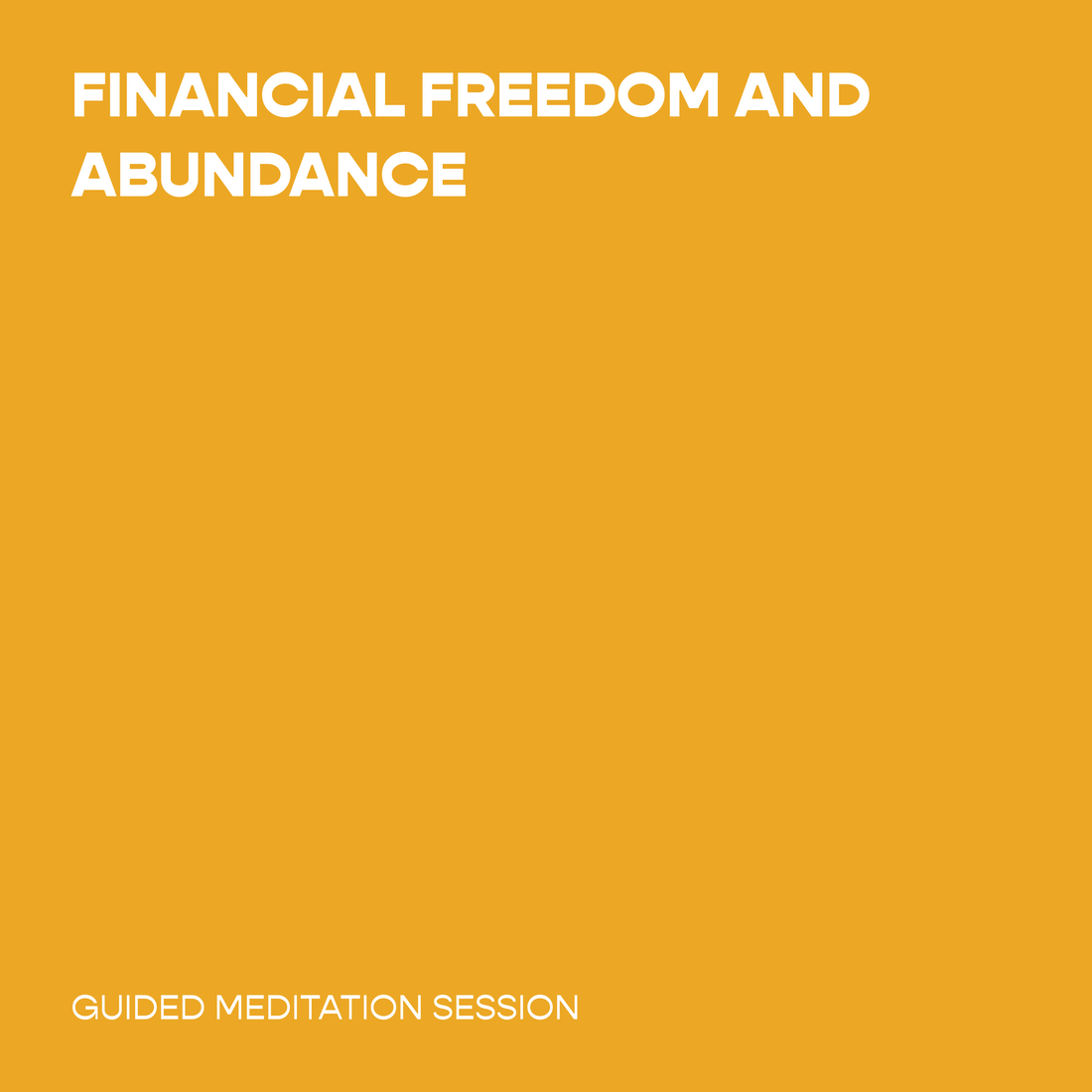 Financial Freedom and Abundance