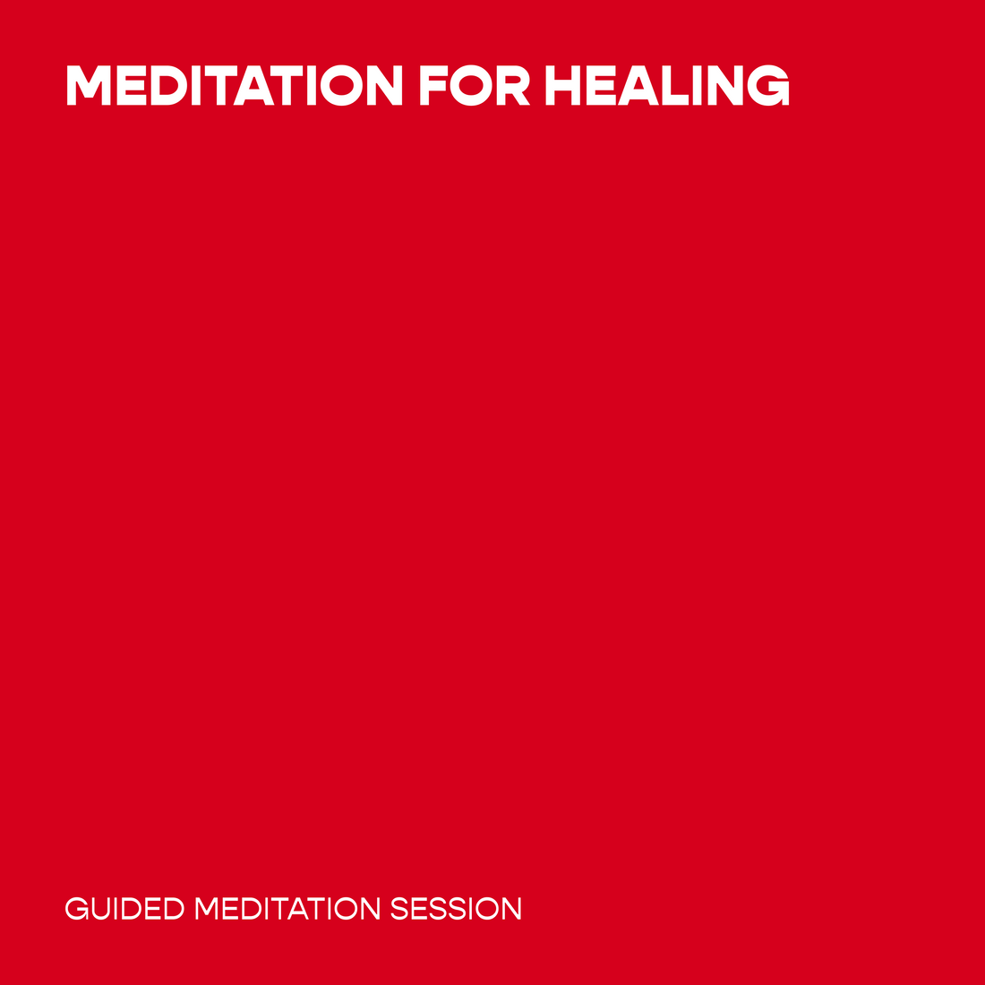 Meditation for Healing
